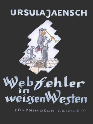 cover image of Webfehler in weissen Westen